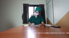 台湾清华大学外文系臀后健身教练「5xsq」OF剧情私拍 性感女医生借口取精不足又把病人叫来操一顿内射榨精